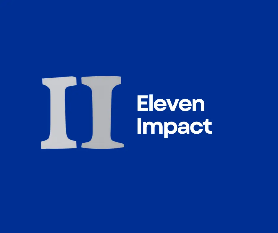 Eleven Impact